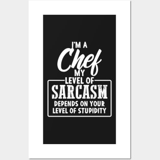 Funny Chef Gift for sarcastic Chefs Cooking Posters and Art